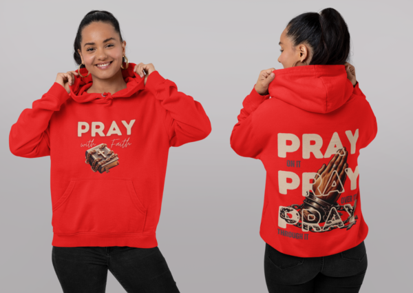 Pray with Faith Hoodie